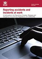 Reporting Accidents and Incidents at Work